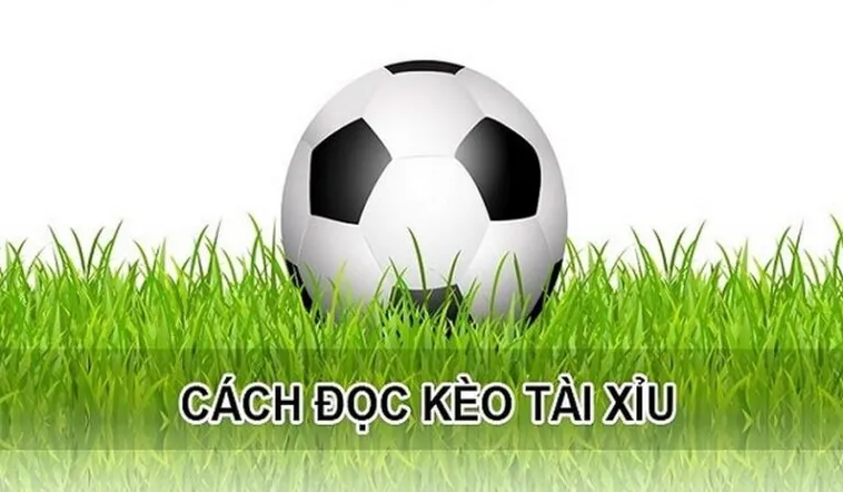 Bí Quyết Phân Tích Cách Chơi Kèo Tài Xỉu Hiệp 1 Hiệu Quả